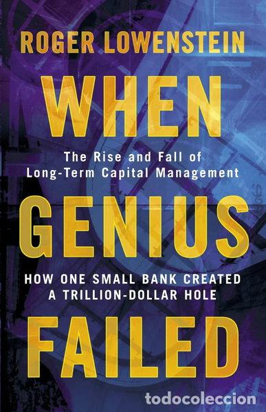 Livros em segunda m&atilde;o: When Genius Failed: The Rise and Fall of Long Term Capital Management- 9781841155043