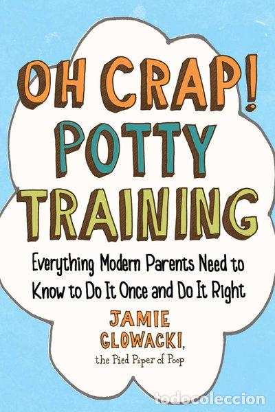 Livros em segunda m&atilde;o: Oh Crap! Potty Training- 9781501122989