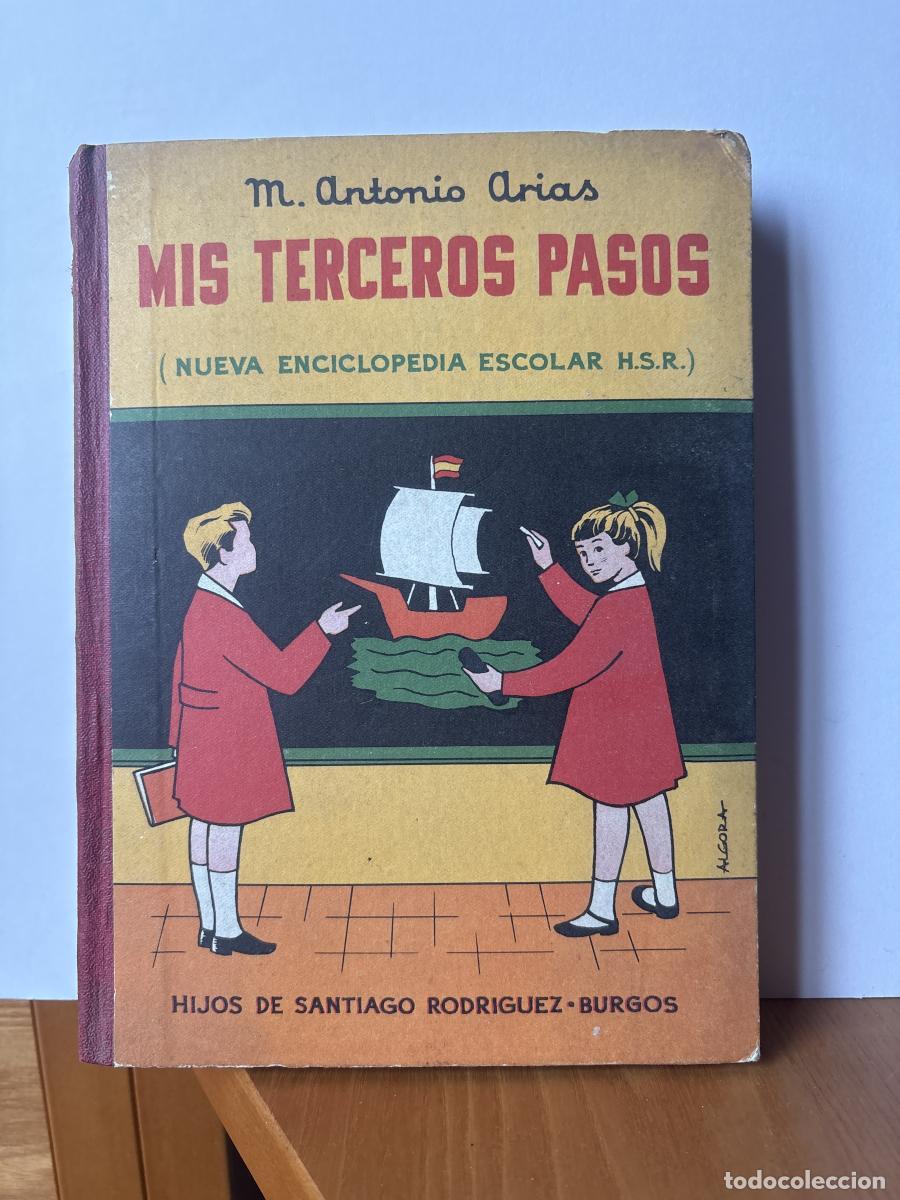 books: MIS TERCEROS PASOS (NUEVA ENCICLOPEDIA ESCOLAR H.S.R) - M. ANTONIO ARIAS TDK85