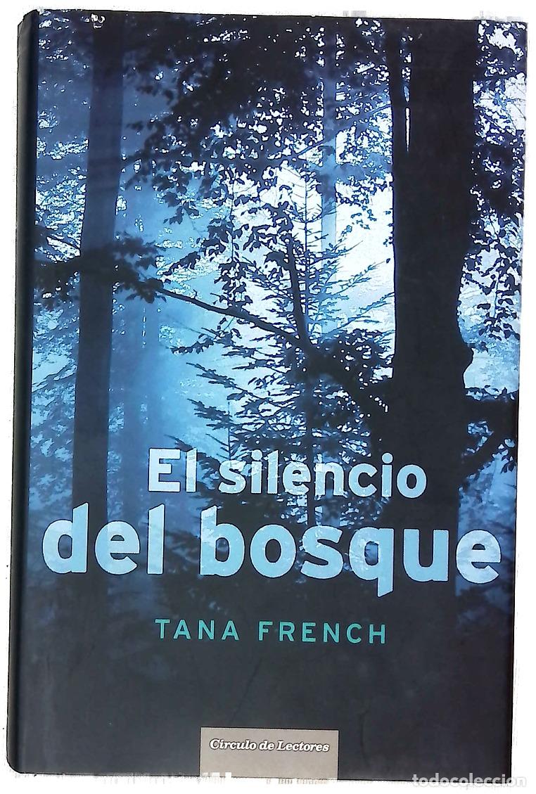 books: El silencio del bosque - French, Tana