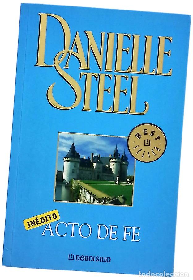Libros: Acto de fe - Steel, Danielle - Foto 1