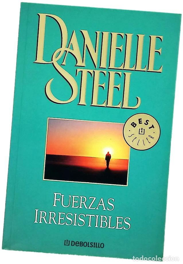 Libros: Fuerzas irresistibles - Steel, Danielle