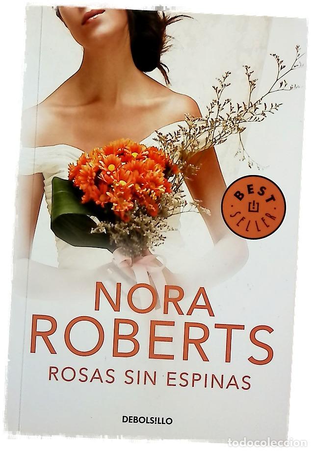 Libros: Rosas sin espinas - Roberts, Nora; Alemany, Silvia