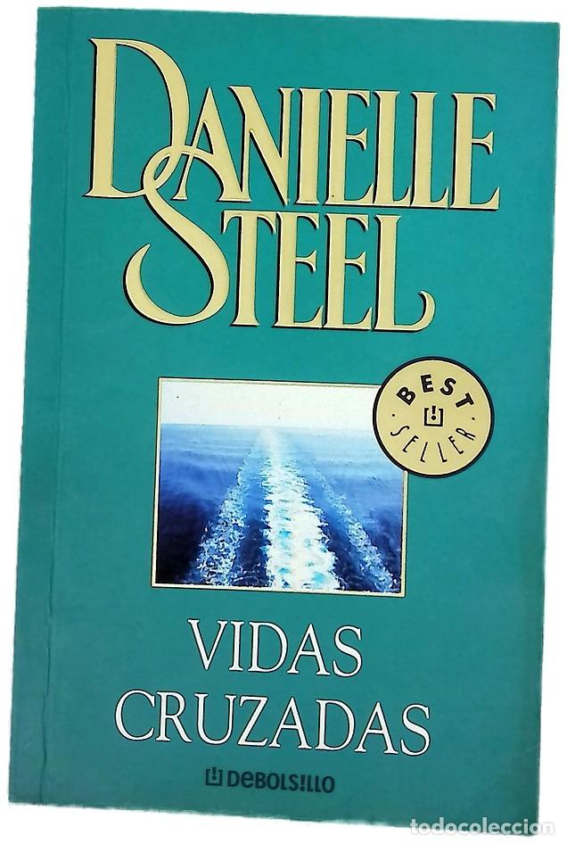 Libros: Vidas cruzadas - Steel, Danielle