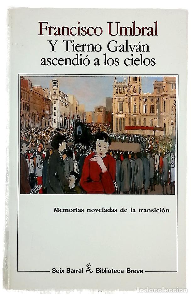 Libros: Y Tierno Galv&aacute;n ascendi&oacute; a los cielos