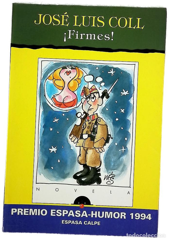 Libros: &iexcl;Firmes! - Coll, Jos&eacute; Luis - Foto 1