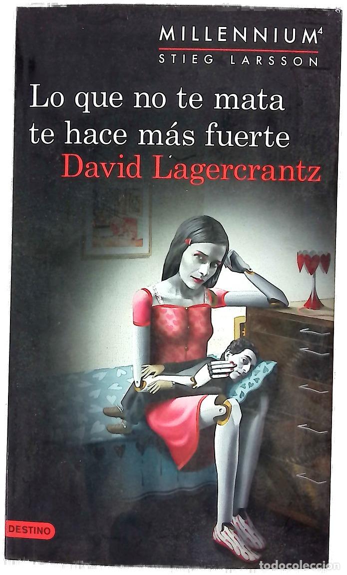 Libros: Lo que no te mata te hace m&aacute;s fuerte