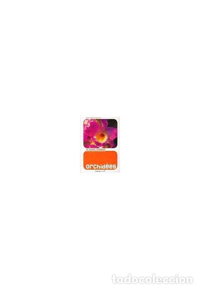 Libri di seconda mano: Orchid&eacute;es: Le guide complet pour les cultiver et les entretenir- 9782812600036