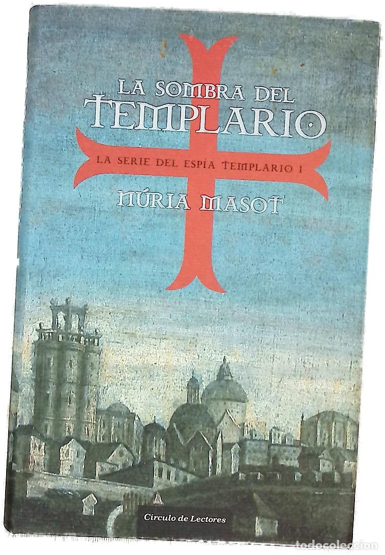 Libros: La sombra del templario - Masot, N&uacute;ria - Foto 1