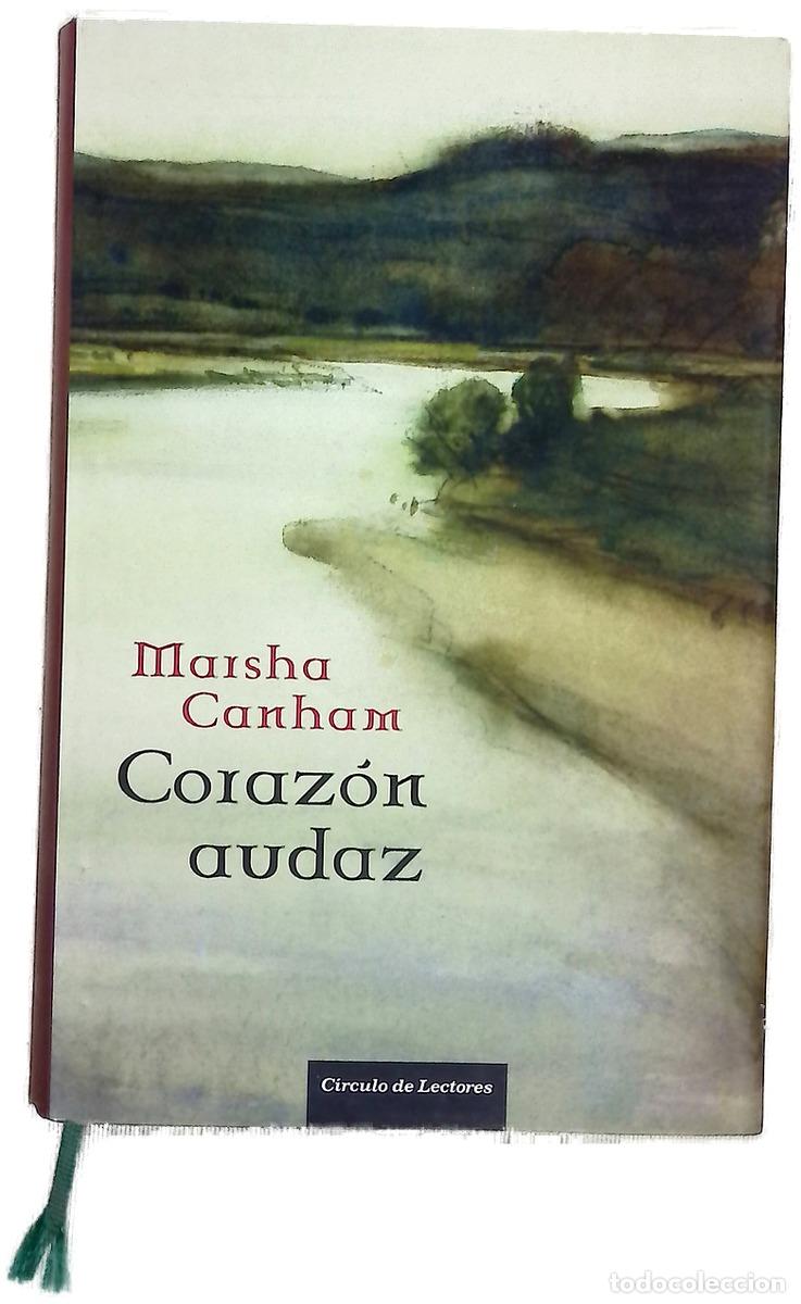 Libros: Coraz&oacute;n audaz - Canham, Marsha - Foto 1