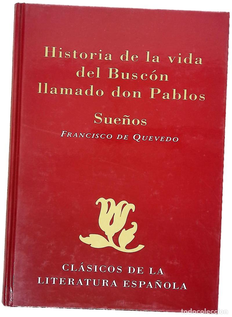 Libros: Historia de la vida del Busc&oacute;n llamado don Pablos ; Sue&ntilde;os