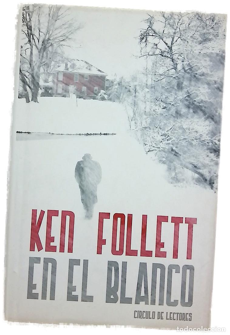 Libros: En el blanco - Follett, Ken - Foto 1