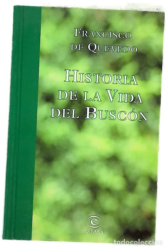 Libros: Historia de la vida del Busc&oacute;n