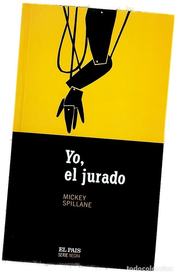 B&uuml;cher: Yo, el jurado - Spillane, Mickey