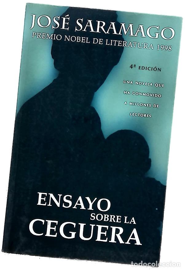 Libros: Ensayo sobre la ceguera - Saramago, Jos&eacute;