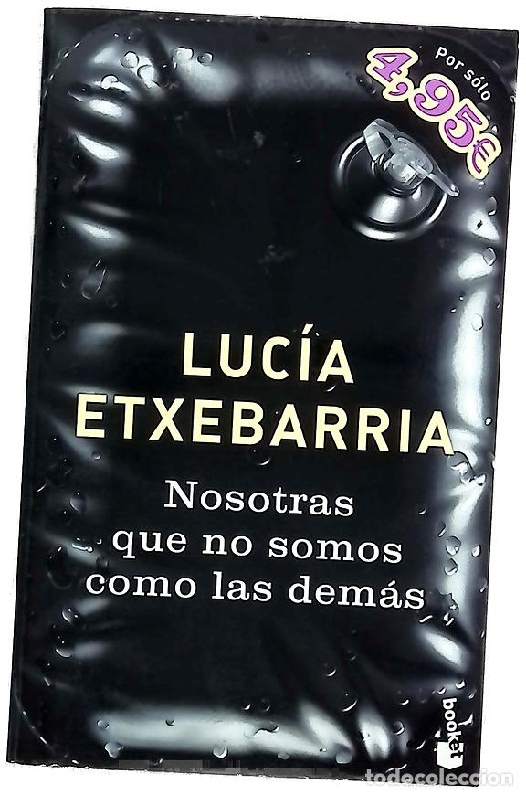 Libros: Nosotras que no somos como las dem&aacute;s - Foto 1