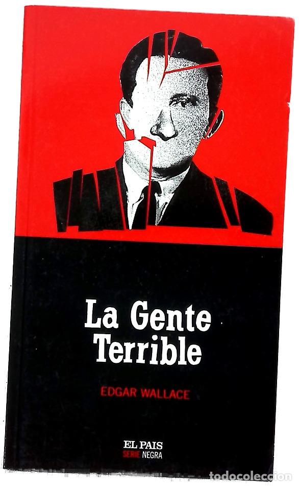 Libros: La gente terrible - Wallace, Edgar