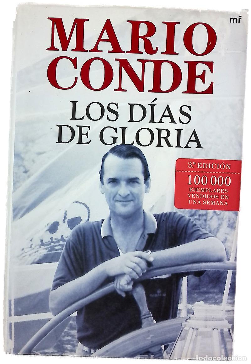 Libros: Los d&iacute;as de gloria - Conde, Mario