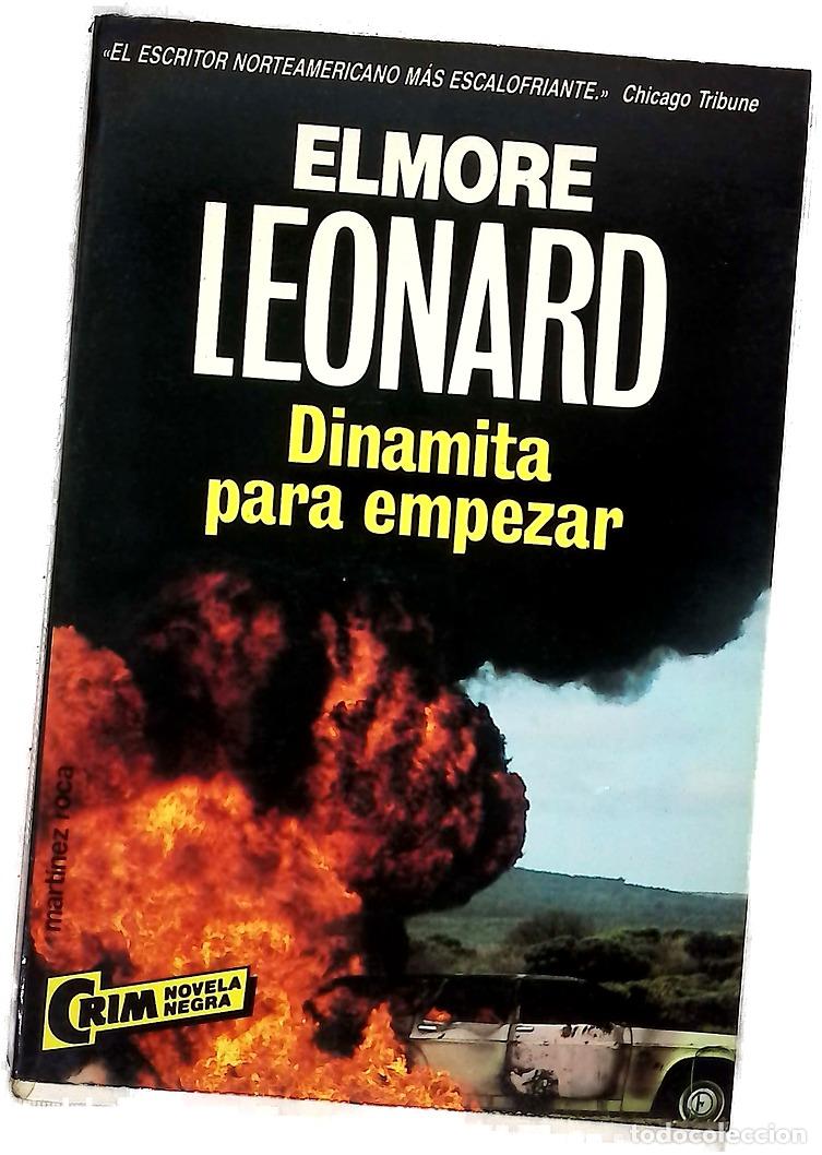 Libros: Dinamita para empezar - Leonard, Elmore; Espinosa Mart&iacute;nez, Margarita; Arrieta Murillo, Elisa