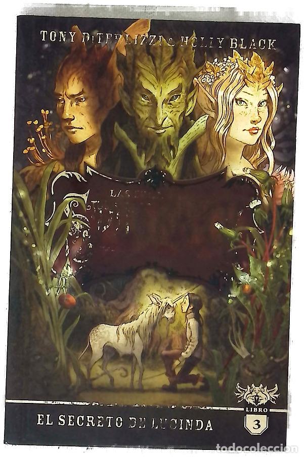 Libros: El secreto de Lucinda - DiTerlizzi, Tony; Black, Holly; Loscertales, Carlos