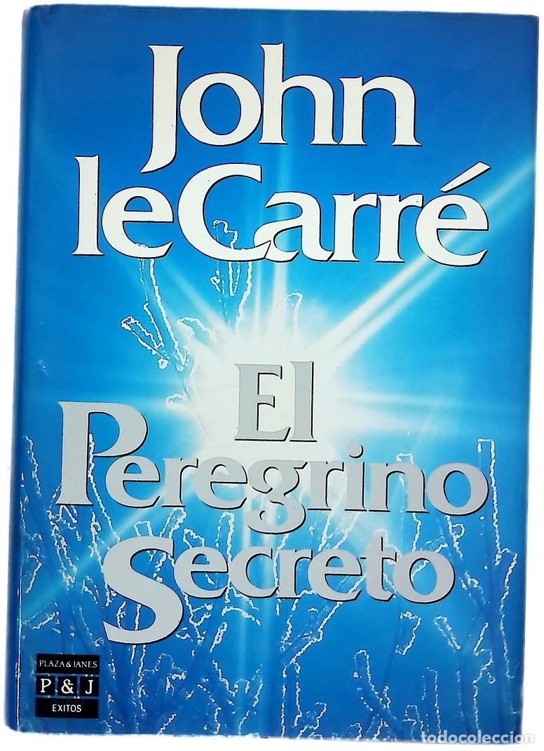 Livros em segunda m&atilde;o: El peregrino secreto - Le Carr&eacute;, John