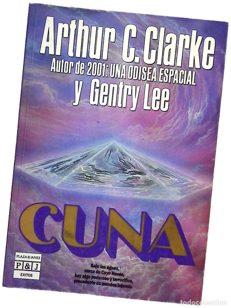 Livros em segunda m&atilde;o: Cuna - Clarke, Arthur Charles; Naveira, Rosa S. de