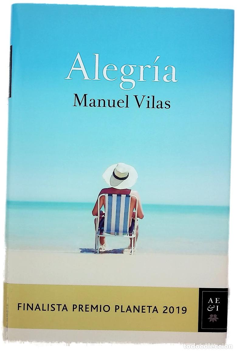 Livros em segunda m&atilde;o: Alegr&iacute;a - Vilas, Manuel - Planeta