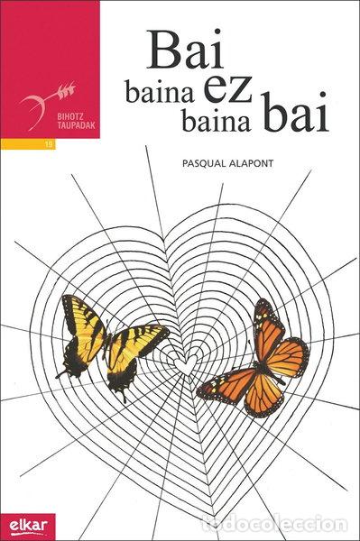 Libros: Bai baina ez baina bai- 9788497835381 - Foto 1