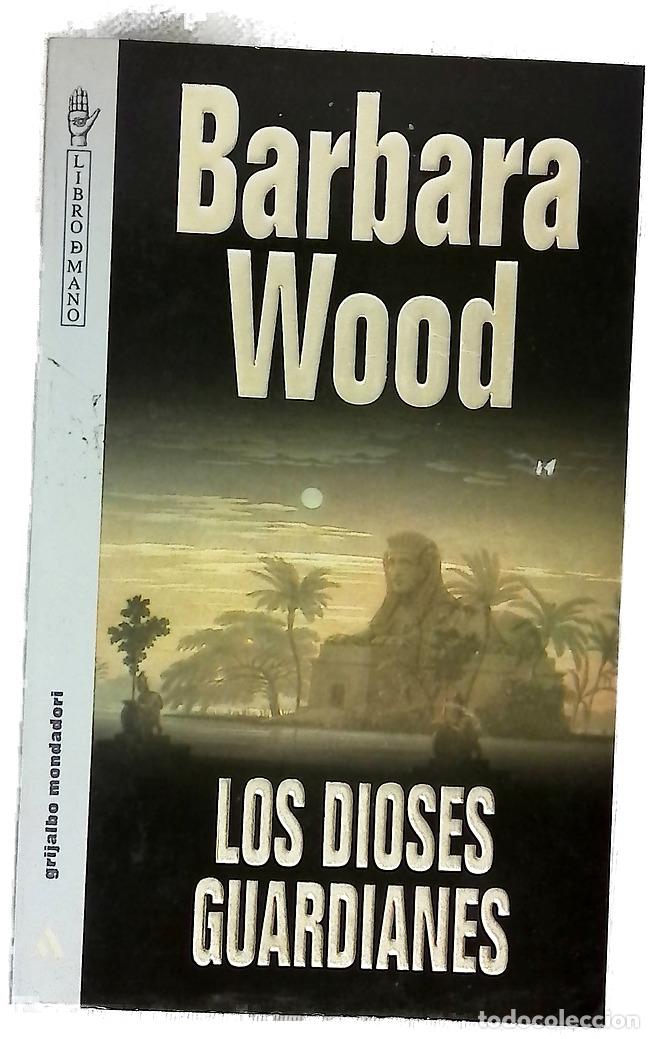 Libri di seconda mano: Los dioses guardianes - Wood, Barbara