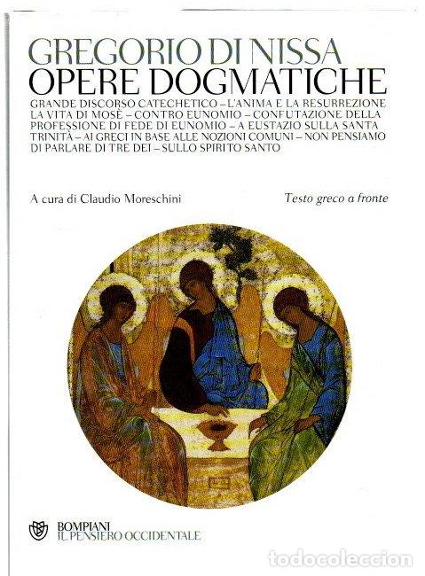 books: Opere dogmatiche - Nissa, Gregorio di