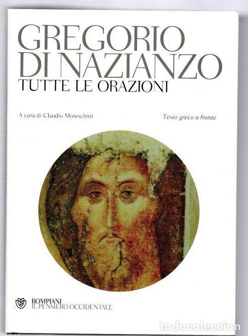 books: Tutte le orazioni - Naziano, Gregorio di