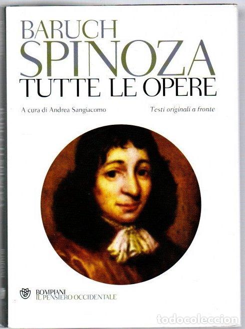 Libros: Tutte le opere - Spinoza, Baruch