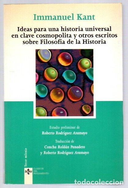 Libros: Ideas para una historia universal en clave cosmopolita y otros escritos sobre Filosof&iacute;a de la Histor