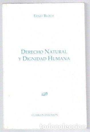 Libros: Derecho natural y dignidad humana - Bloch, Ernst