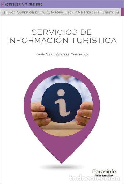 Libros: Servicios de informaci&oacute;n tur&iacute;stica- 9788428340014 - Foto 1