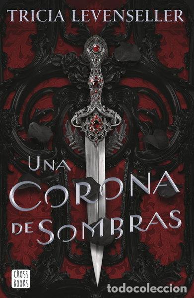Libros: Una corona de sombras- 9788408249276 - Foto 1