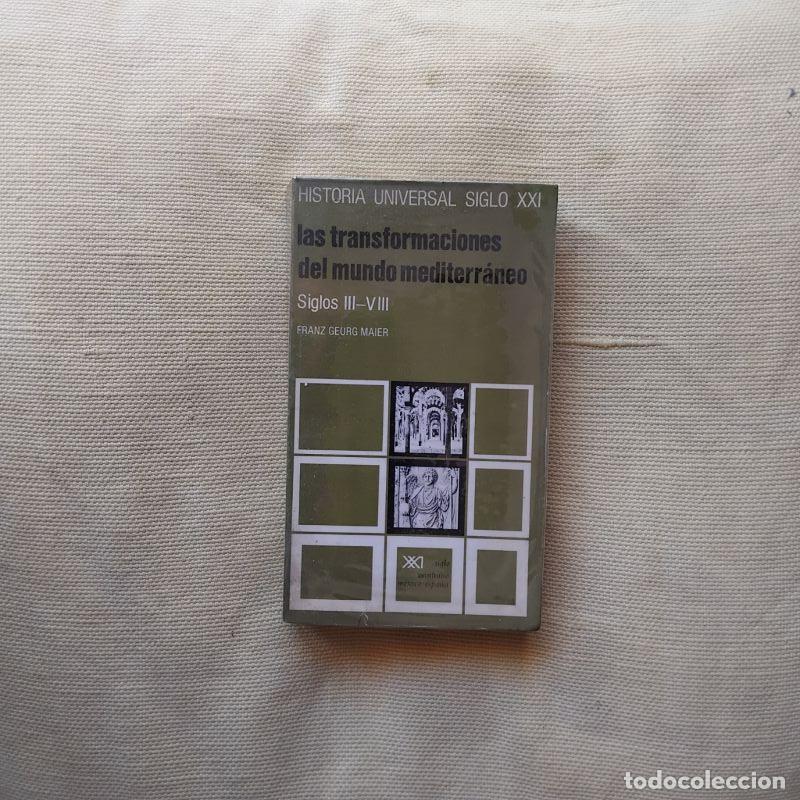 Libros: Las transformaciones del mundo mediterr&aacute;neo. Siglos III-VIII - Franz Georg Maier