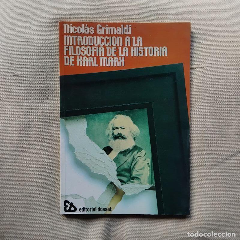 Libros: Introducci&oacute;n a la filosof&iacute;a de la historia de Karl Marx - Nicol&aacute;s Grimaldi