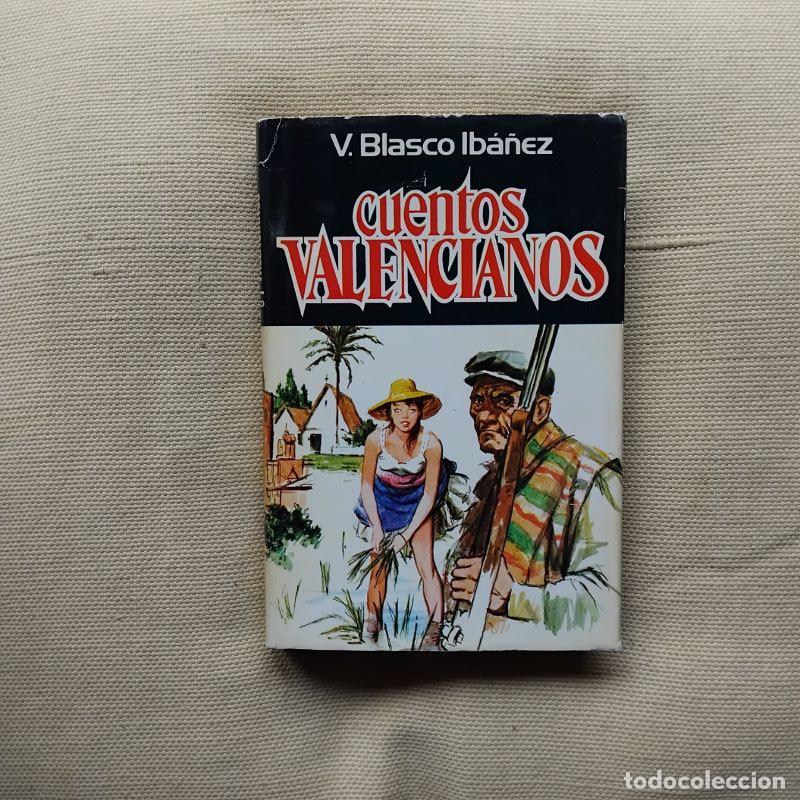 Livros em segunda m&atilde;o: Cuentos valencianos - Vicente Blasco Ib&aacute;&ntilde;ez