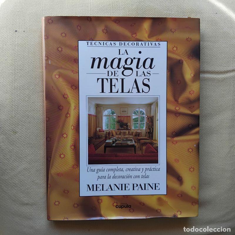 Libros: La magia de las telas - Melanie Paine