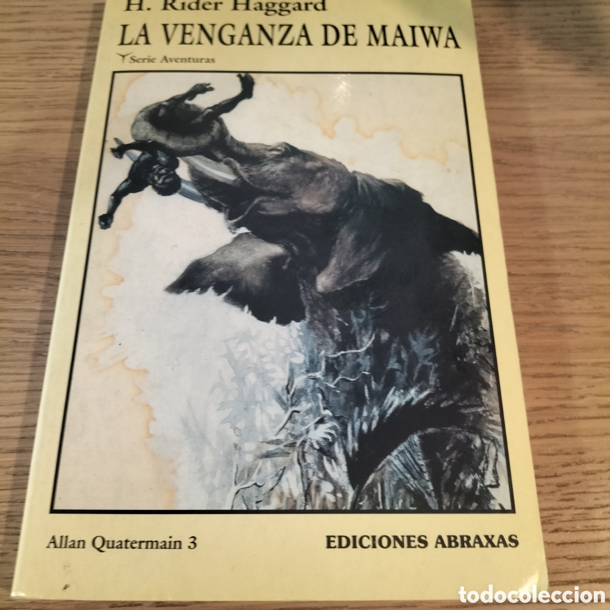 Libros: LA VENGANZA DE MAIWA - H. RIDER HAGGARD - EDICIONES ABRAXAS