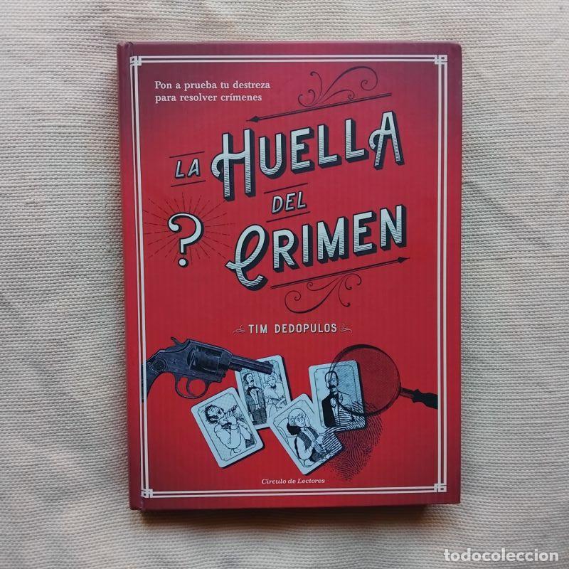 Libros: La huella del crimen - Tim Dedopulos