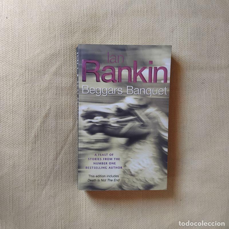 Libri di seconda mano: Beggars Banquet - Ian Rankin