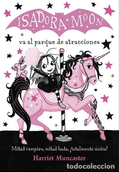 Libri di seconda mano: Isadora Moon va al parque de atracciones- 9788420486918
