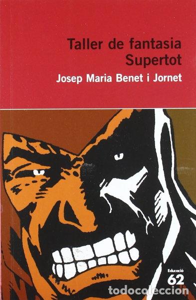 Libri di seconda mano: Taller de Fantasia. Supertot- 9788429760972