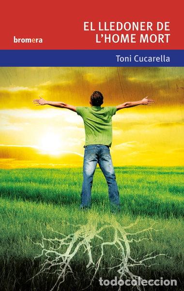 Libros: El lledoner de l'home mort- 9788476602591