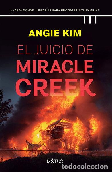 Libros: El juicio de Miracle Creek- 9788412299212