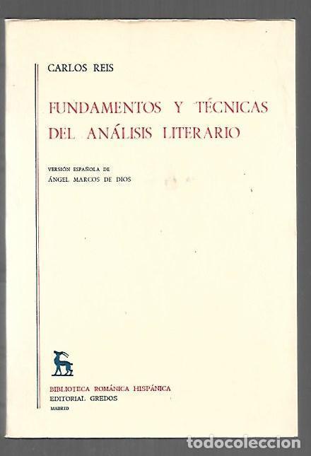 Libri di seconda mano: FUNDAMENTOS Y TECNICAS DEL ANALISIS LITERARIO - REIS, CARLOS