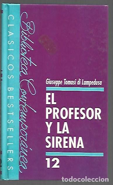 Libri di seconda mano: PROFESOR Y LA SIRENA Y OTROS RELATOS - EL - LAMPEDUSA, GIUSEPPE TOMASI DI