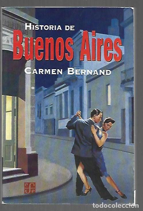 Libros: HISTORIA DE BUENOS AIRES - BERNAND, CARMEN - Foto 1